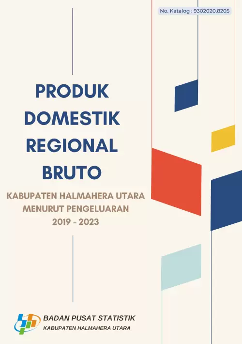 Produk Domestik Regional Bruto Kabupaten Halmahera Utara Menurut Pengeluaran 2019-2023